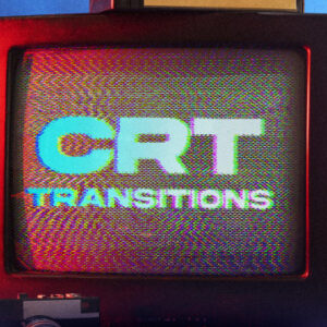 دانلود پریست ترانزیشن یا ترنزیشت CRT